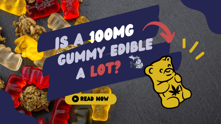 is-a-100mg-gummy-edible-a-lot-michigan-edibles